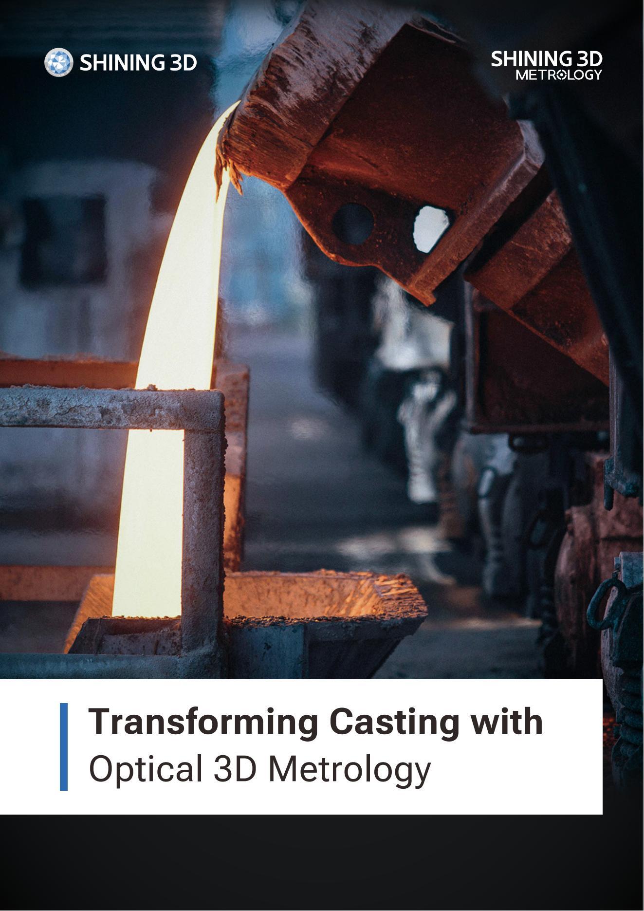 【PRINT】Transforming Casting with Optical 3D Metrology-EN 20250520-V1.1_01