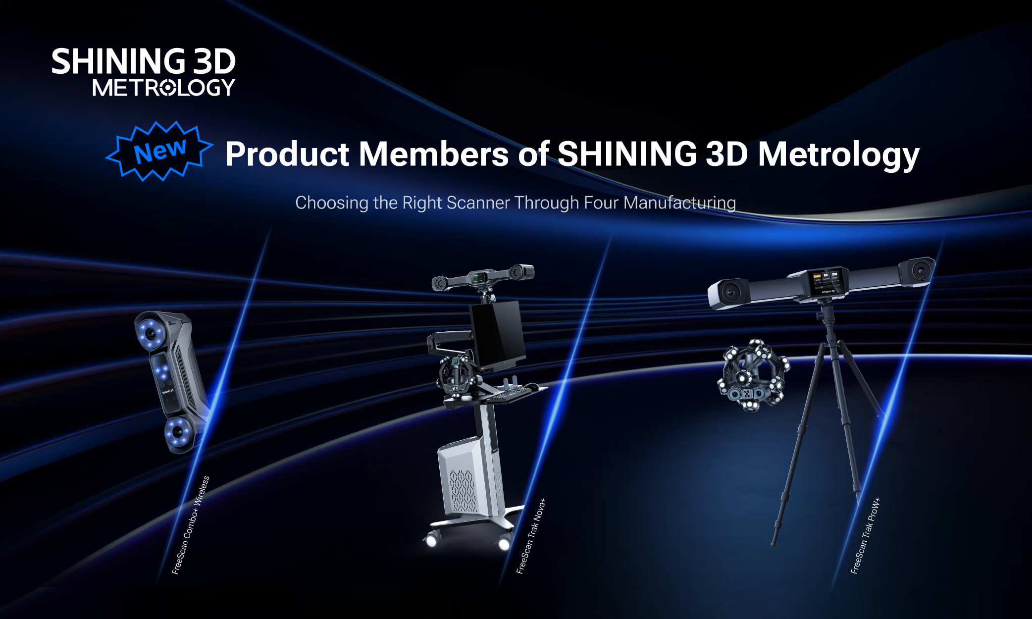 New Product Members of SHINING 3D Metrology