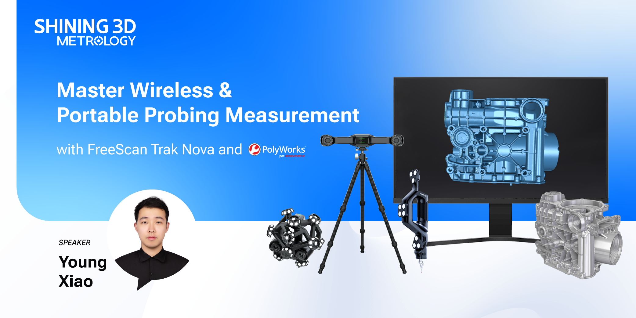 Master Wireless & Portable Probing Measurement with FreeScan Trak Nova and PolyWorks